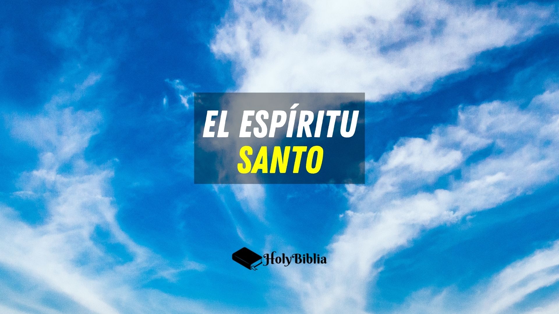 El Espíritu Santo