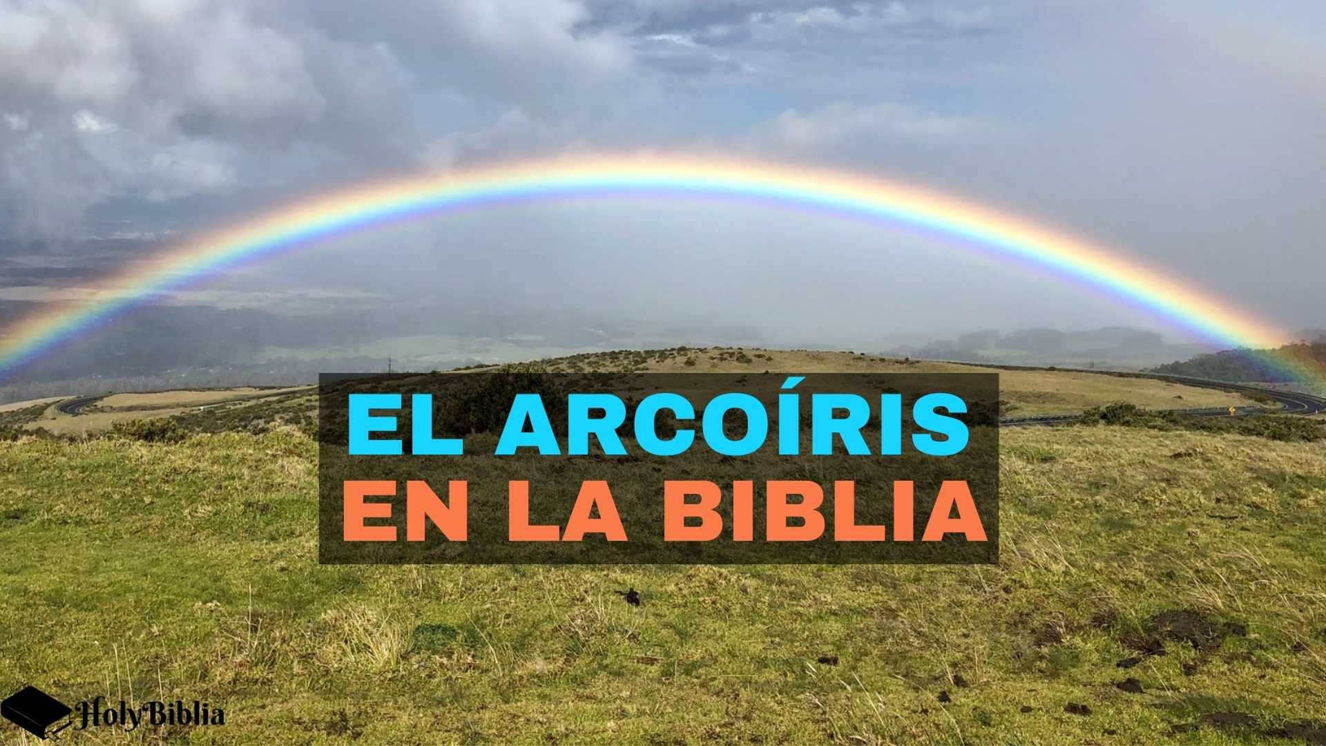 El arcoíris en la biblia