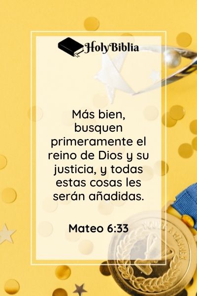 Mateo 6_33 Más bien, busquen primeramente el reino de Dios y su justicia