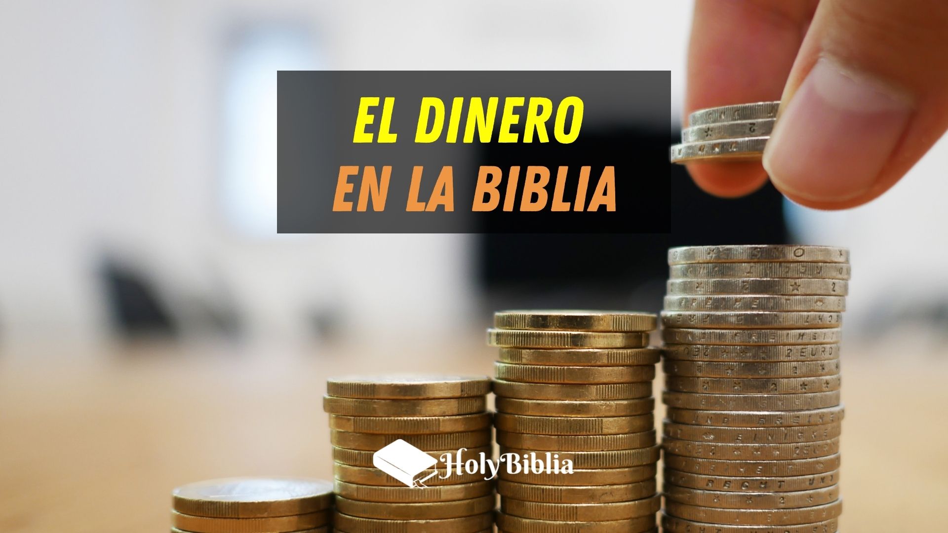 Qué dice la Biblia sobre el dinero