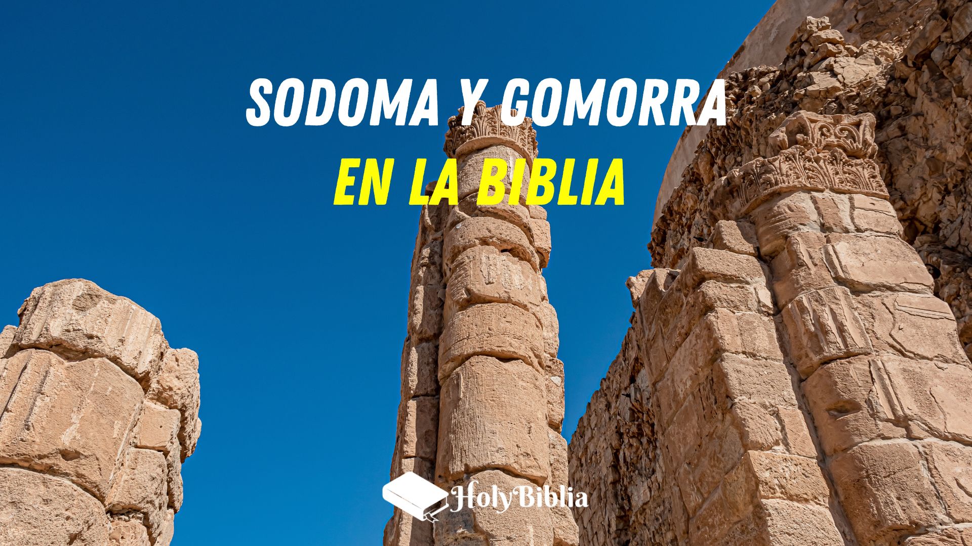 Qué es Sodoma y Gomorra en la Biblia