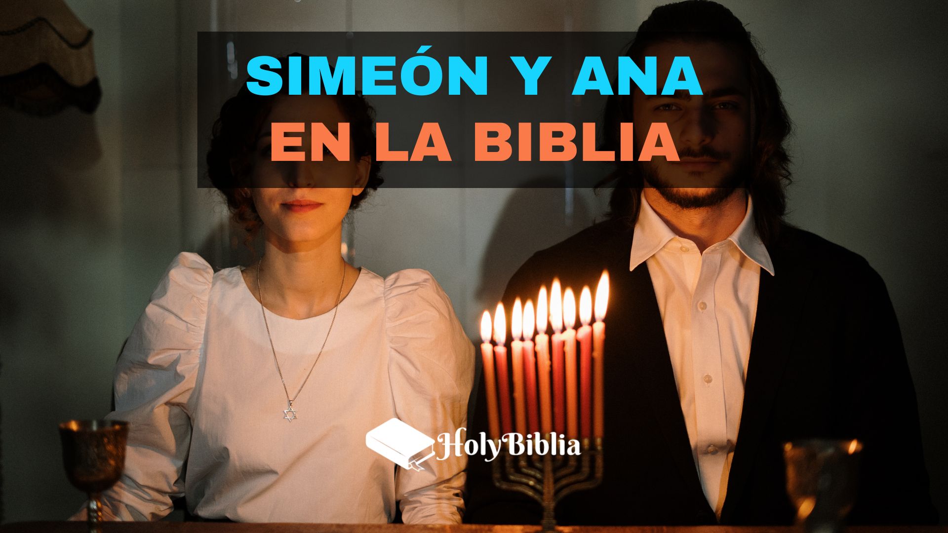 Quién era Simeón y Ana en la Biblia..