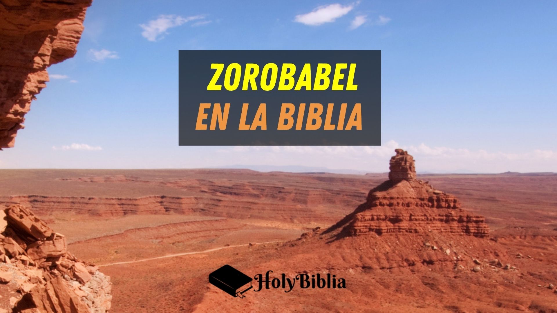Quién era Zorobabel en la Biblia