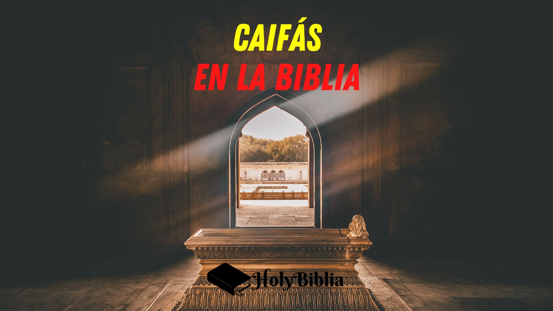 Quién fue Caifás en la Biblia