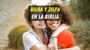 Quién fue bilha y zilpa en la Biblia