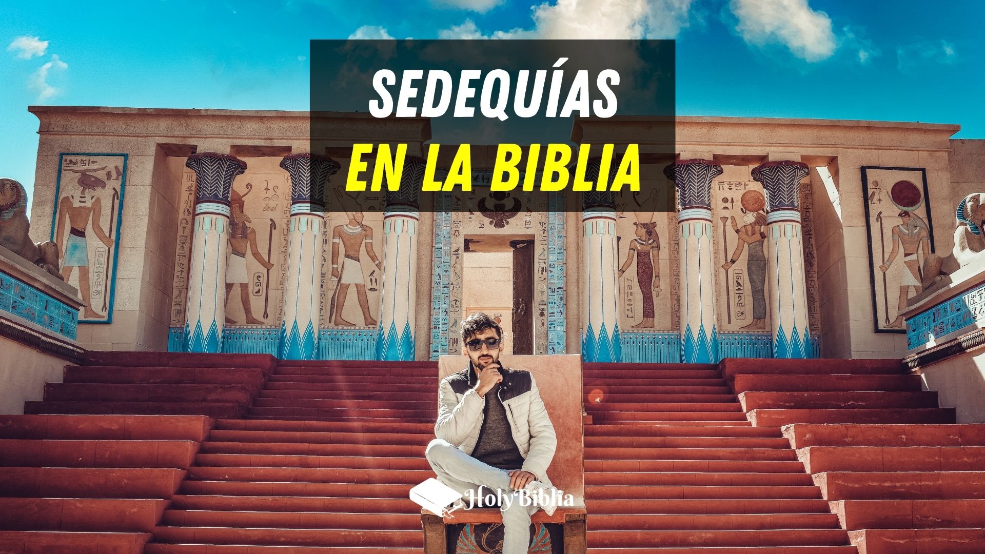 Quién fue el rey Sedequías en la Biblia