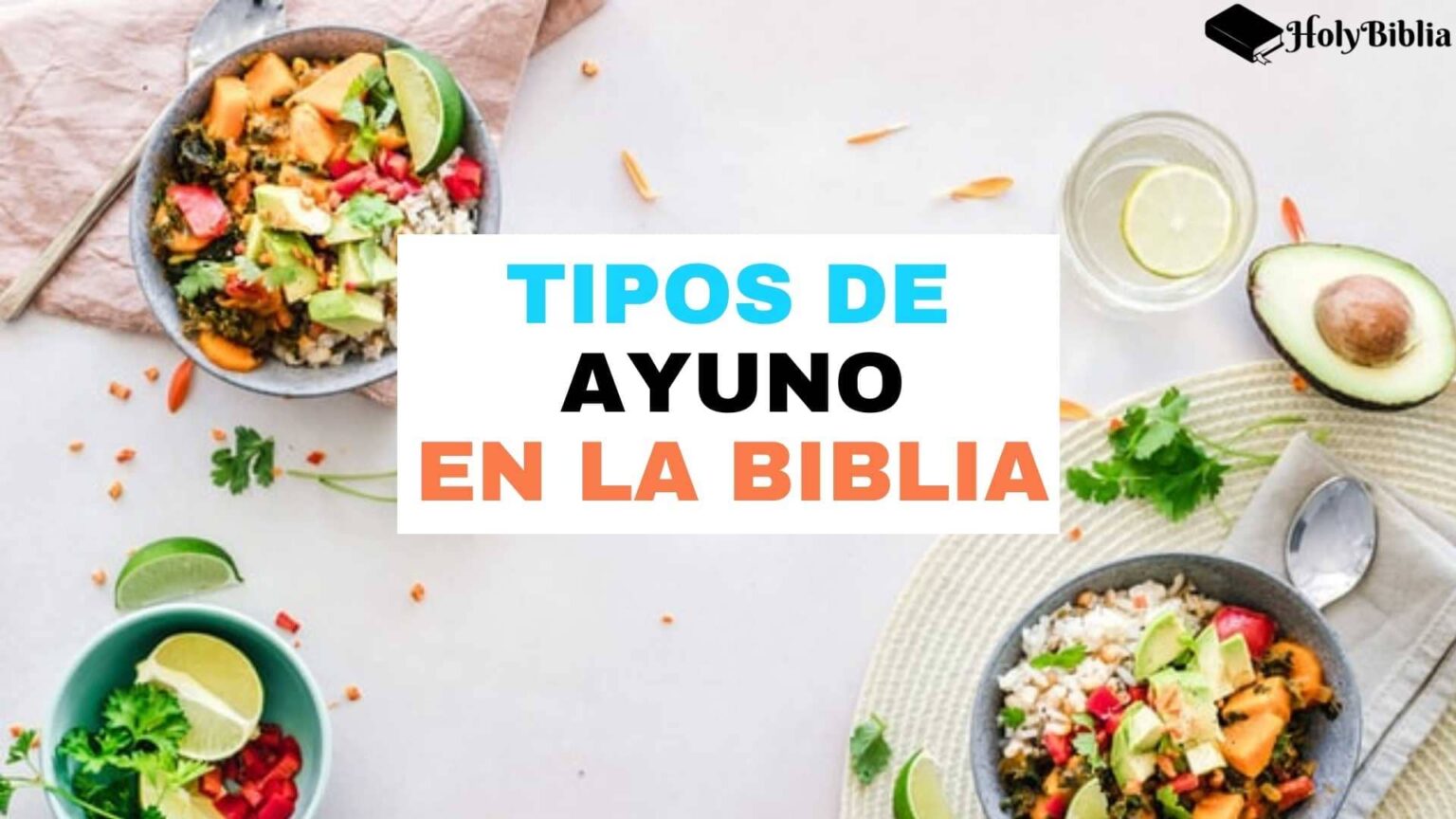 ᐅ Tipos De Ayuno Que Menciona La Biblia | 【Holybiblia