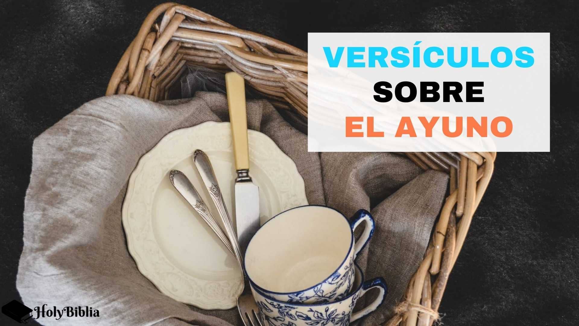 Versículos sobre el ayuno