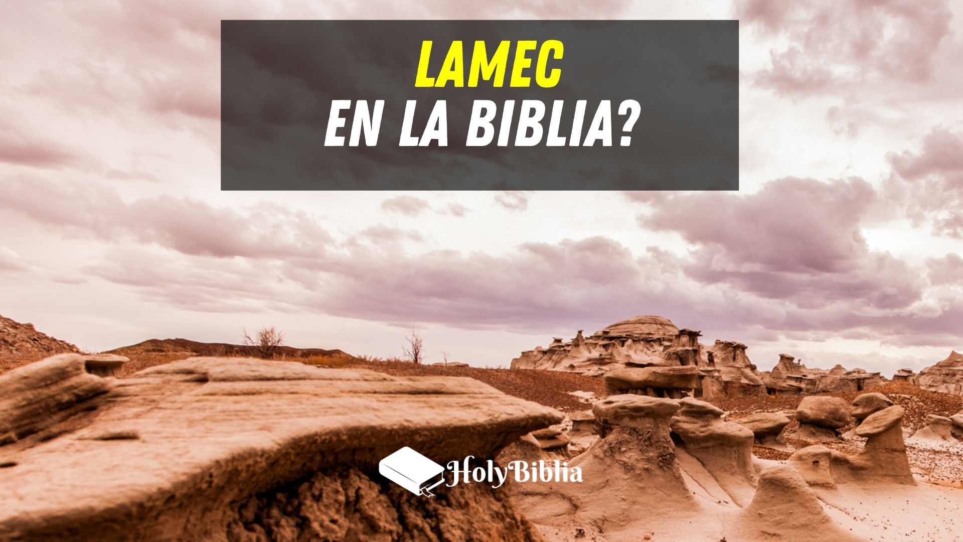 ¿Quién fue Lamec en la Biblia? La Historia de Lamec